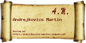 Andrejkovics Martin névjegykártya